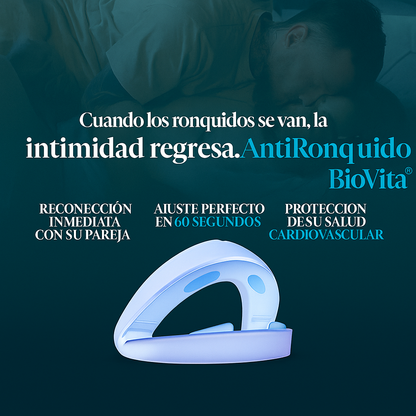 AntiRonquidos BioVita™ – Cuando los ronquidos se van, la intimidad regresa.